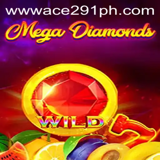 MegaDiamond: Exploring the Thrilling World of Ace291