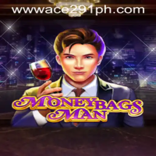Exploring the Exciting World of MoneybagsMan: A Thrilling Journey with Ace291